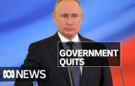 Russian-Government-resigns-after-Putin-calls-for-constitutional-change-ABC-News